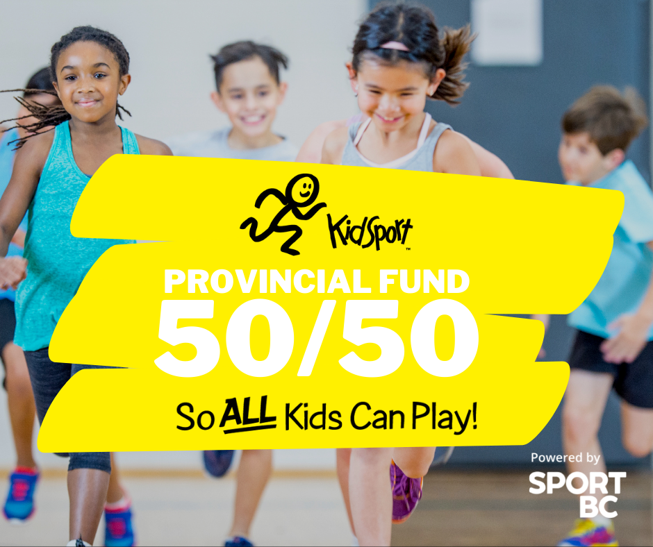 KidSport BC Launches First Ever On-Line 50-50 Raffle #SoALLKidsCanPlay